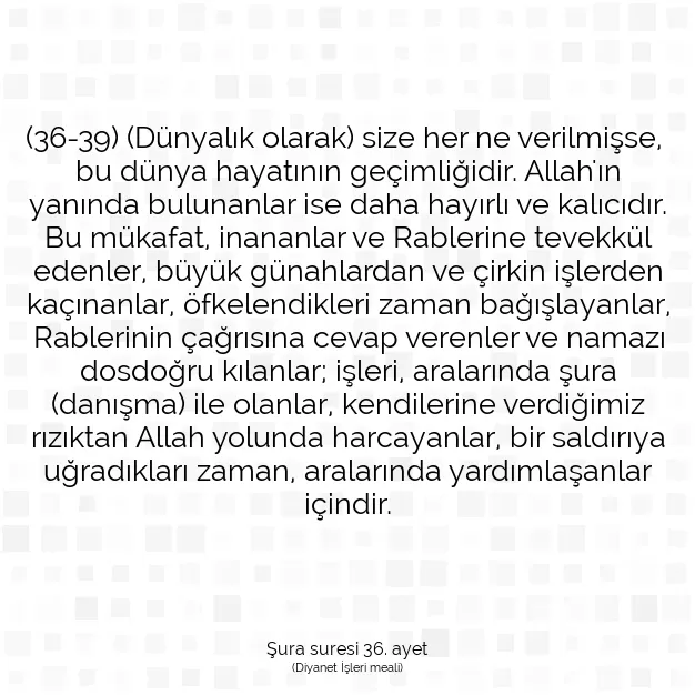 Ayetbul | Kuran Mealleri | Quran | Şura suresi 36. ayet