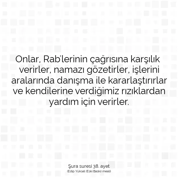 Ayetbul | Kuran Mealleri | Quran | Şura suresi 38. ayet