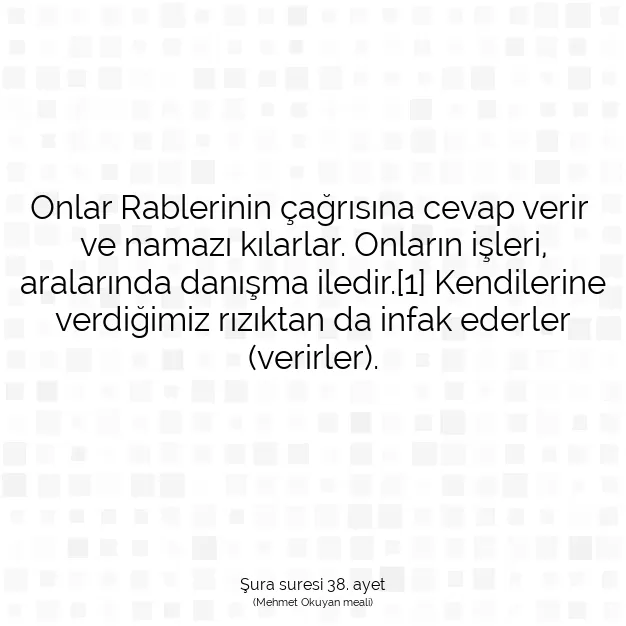 Ayetbul | Kuran Mealleri | Quran | Şura suresi 38. ayet