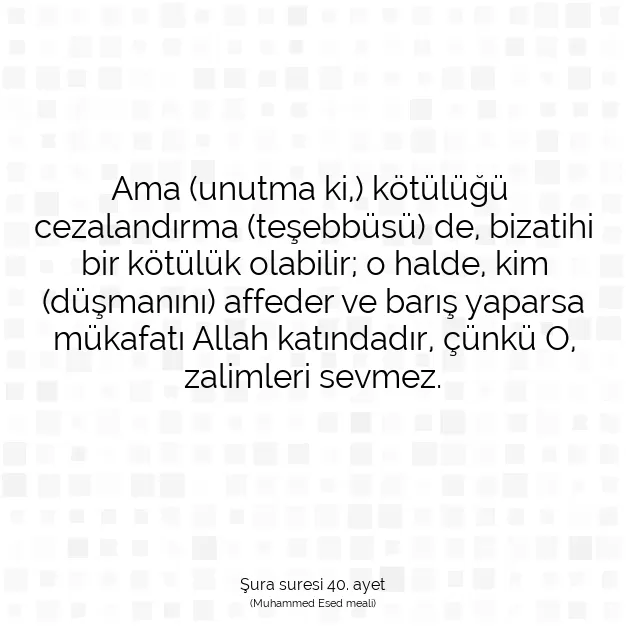 Ayetbul | Kuran Mealleri | Quran | Şura suresi 40. ayet