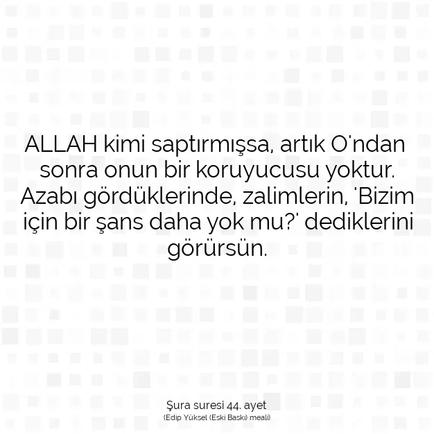 Ayetbul | Kuran Mealleri | Quran | Şura suresi 44. ayet