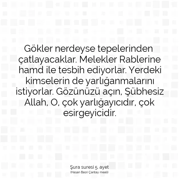 Ayetbul | Kuran Mealleri | Quran | Şura suresi 5. ayet