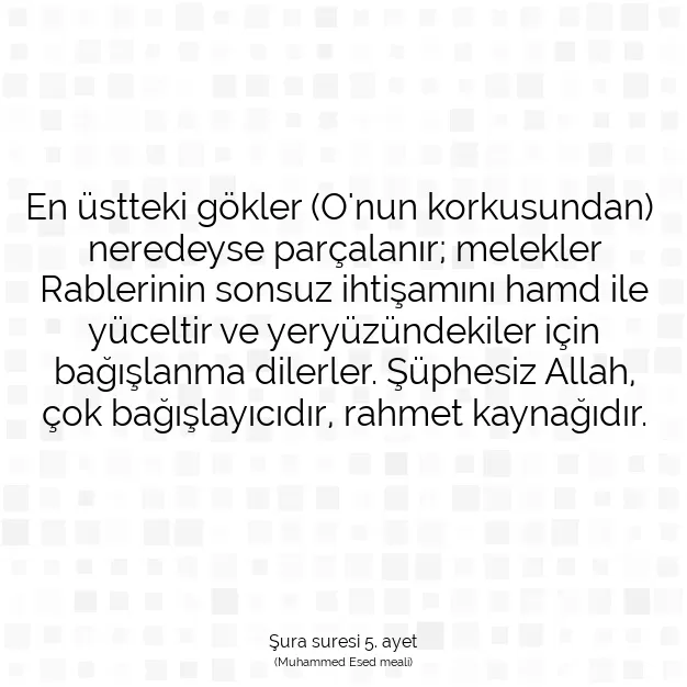 Ayetbul | Kuran Mealleri | Quran | Şura suresi 5. ayet