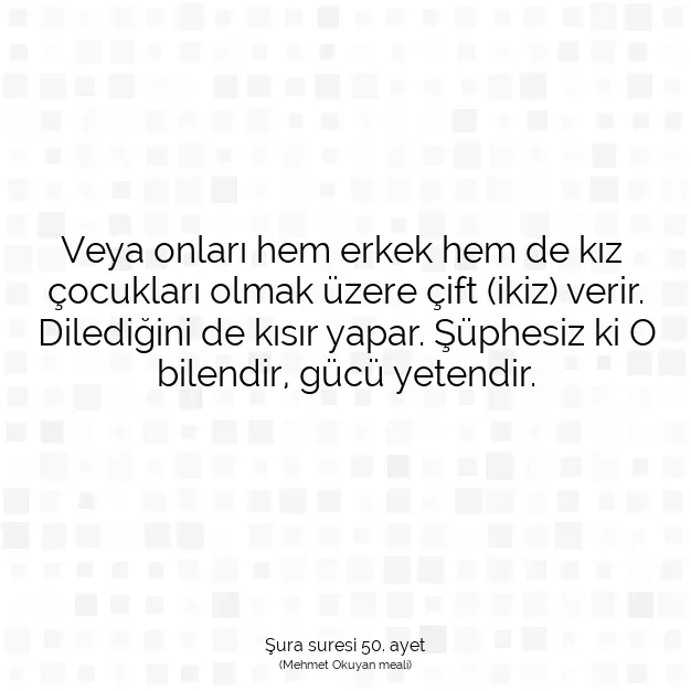 Ayetbul | Kuran Mealleri | Quran | Şura suresi 50. ayet