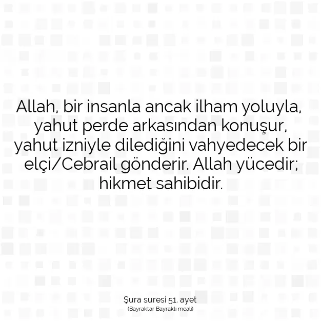 Ayetbul | Kuran Mealleri | Quran | Şura suresi 51. ayet