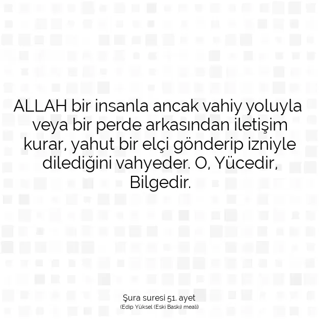 Ayetbul | Kuran Mealleri | Quran | Şura suresi 51. ayet