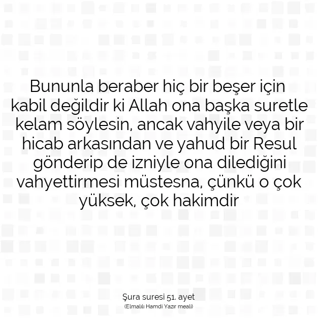 Ayetbul | Kuran Mealleri | Quran | Şura suresi 51. ayet