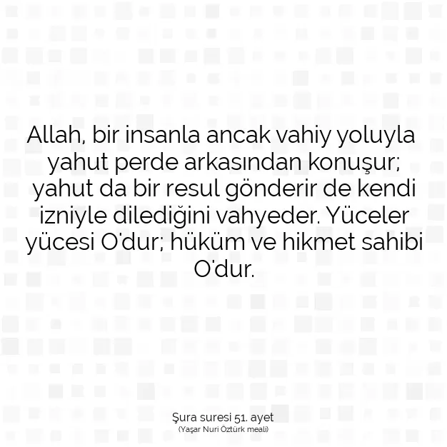 Ayetbul | Kuran Mealleri | Quran | Şura suresi 51. ayet