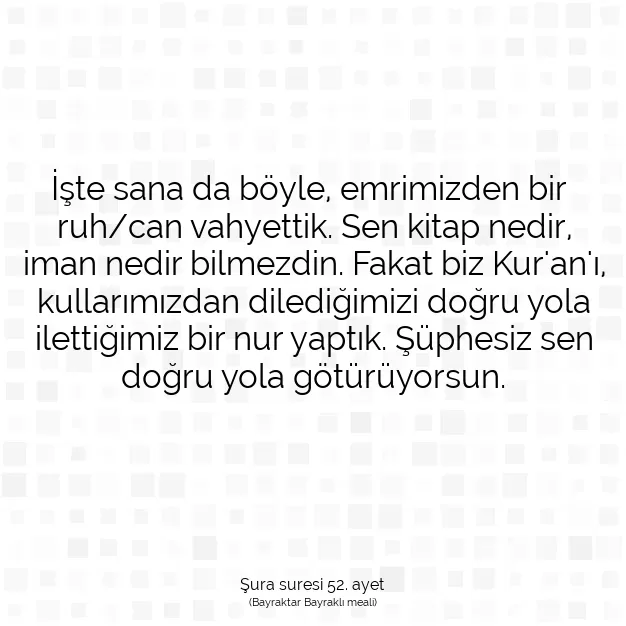 Ayetbul | Kuran Mealleri | Quran | Şura suresi 52. ayet