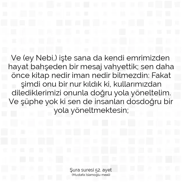 Ayetbul | Kuran Mealleri | Quran | Şura suresi 52. ayet