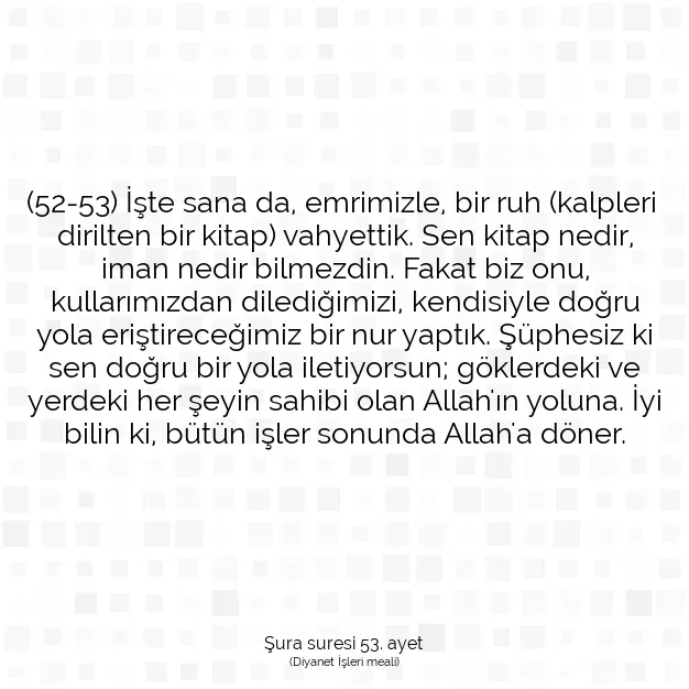 Ayetbul | Kuran Mealleri | Quran | Şura suresi 53. ayet