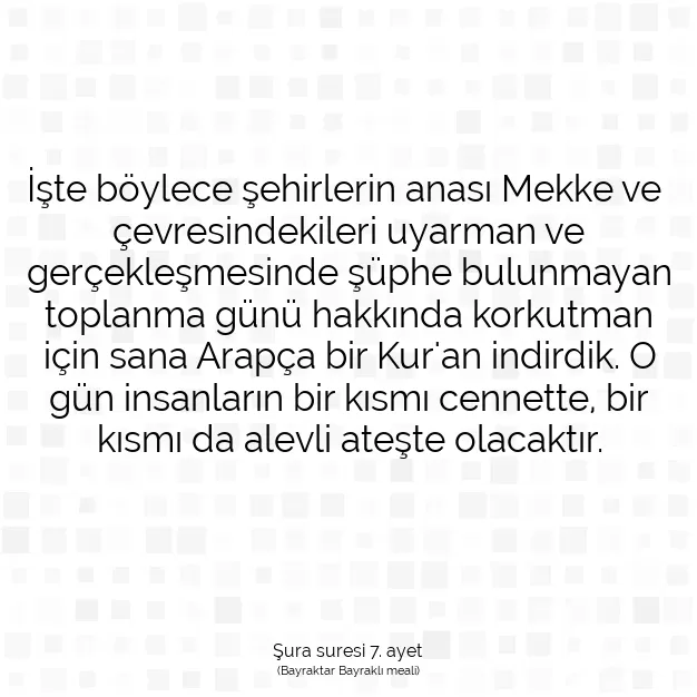 Ayetbul | Kuran Mealleri | Quran | Şura suresi 7. ayet