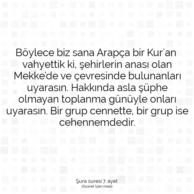 Ayetbul | Kuran Mealleri | Quran | Şura suresi 7. ayet