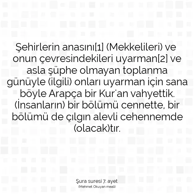 Ayetbul | Kuran Mealleri | Quran | Şura suresi 7. ayet