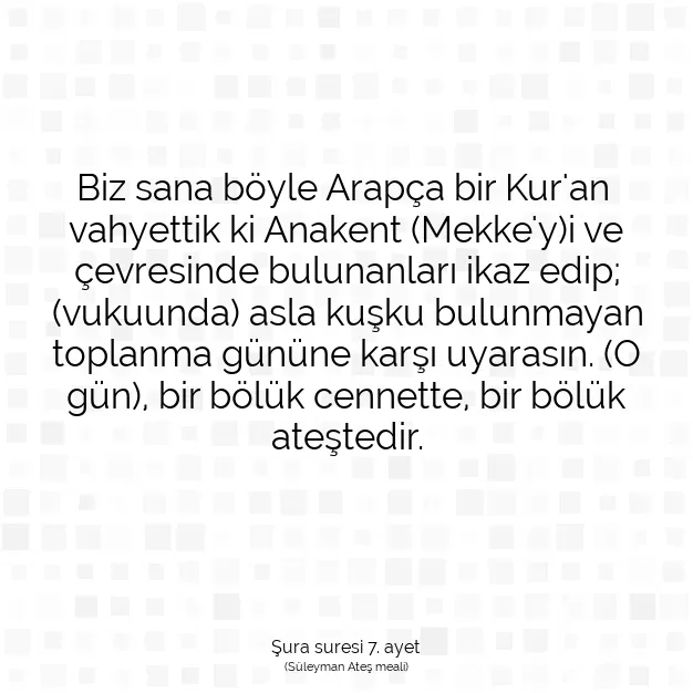 Ayetbul | Kuran Mealleri | Quran | Şura suresi 7. ayet