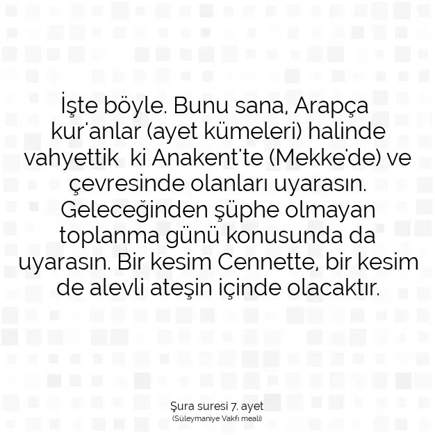 Ayetbul | Kuran Mealleri | Quran | Şura suresi 7. ayet