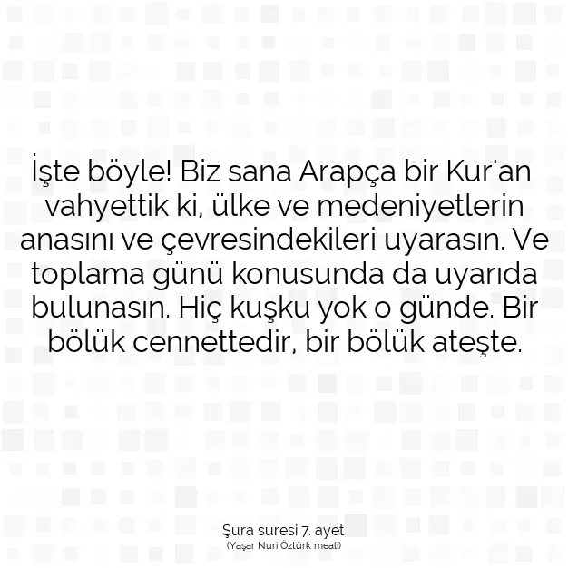 Ayetbul | Kuran Mealleri | Quran | Şura suresi 7. ayet