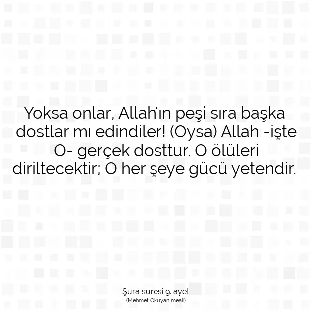 Ayetbul | Kuran Mealleri | Quran | Şura suresi 9. ayet