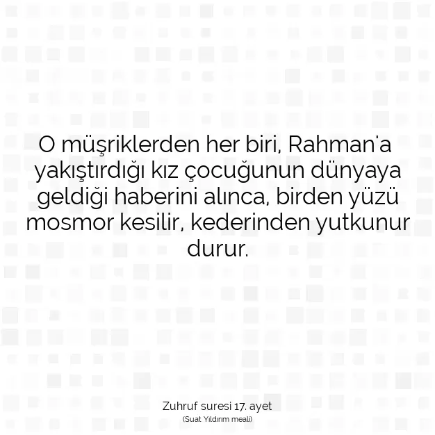 Ayetbul | Kuran Mealleri | Quran | Zuhruf suresi 17. ayet