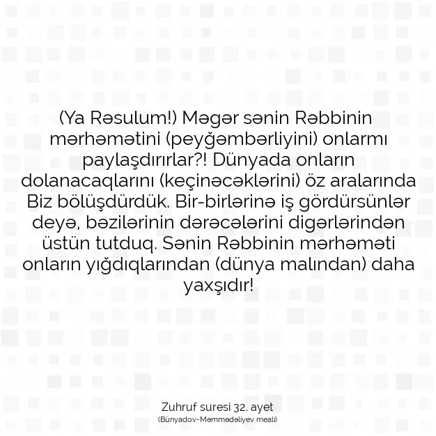 Ayetbul | Kuran Mealleri | Quran | Zuhruf suresi 32. ayet