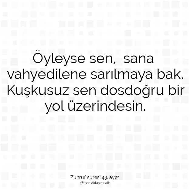 Ayetbul | Kuran Mealleri | Quran | Zuhruf suresi 43. ayet