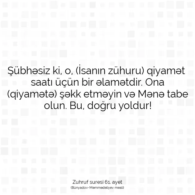 Ayetbul | Kuran Mealleri | Quran | Zuhruf suresi 61. ayet