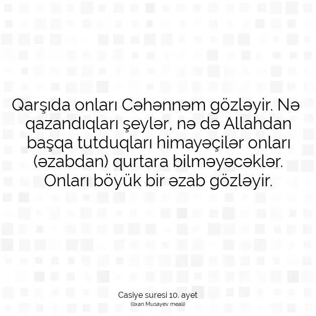 Ayetbul | Kuran Mealleri | Quran | Casiye suresi 10. ayet