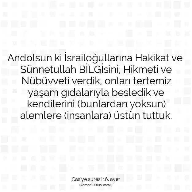 Ayetbul | Kuran Mealleri | Quran | Casiye suresi 16. ayet