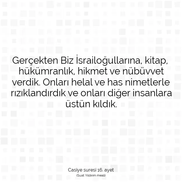 Ayetbul | Kuran Mealleri | Quran | Casiye suresi 16. ayet