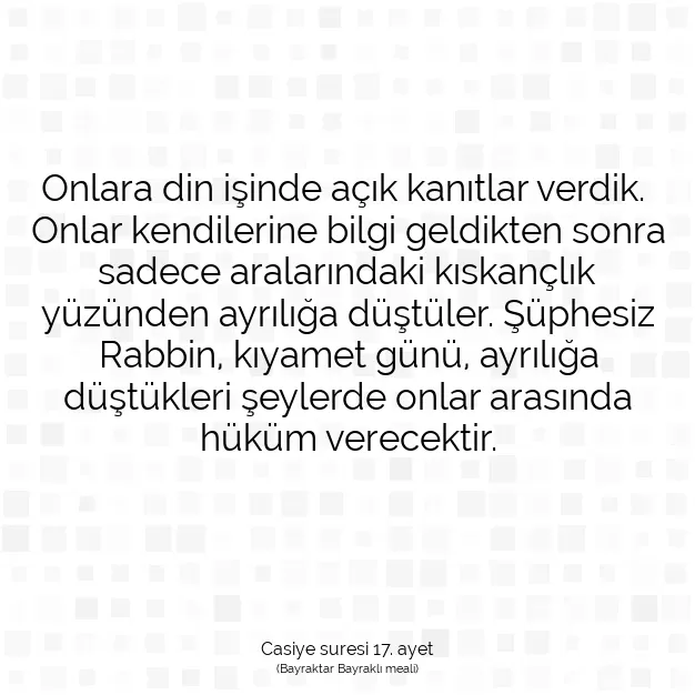 Ayetbul | Kuran Mealleri | Quran | Casiye suresi 17. ayet