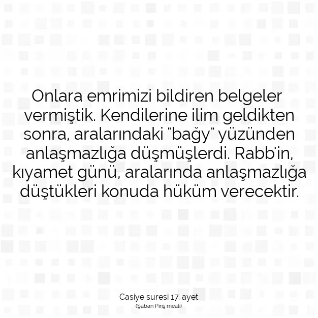 Ayetbul | Kuran Mealleri | Quran | Casiye suresi 17. ayet