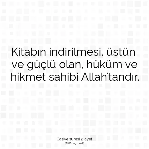 Ayetbul | Kuran Mealleri | Quran | Casiye suresi 2. ayet