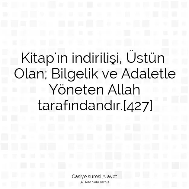 Ayetbul | Kuran Mealleri | Quran | Casiye suresi 2. ayet