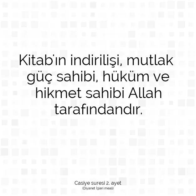 Ayetbul | Kuran Mealleri | Quran | Casiye suresi 2. ayet