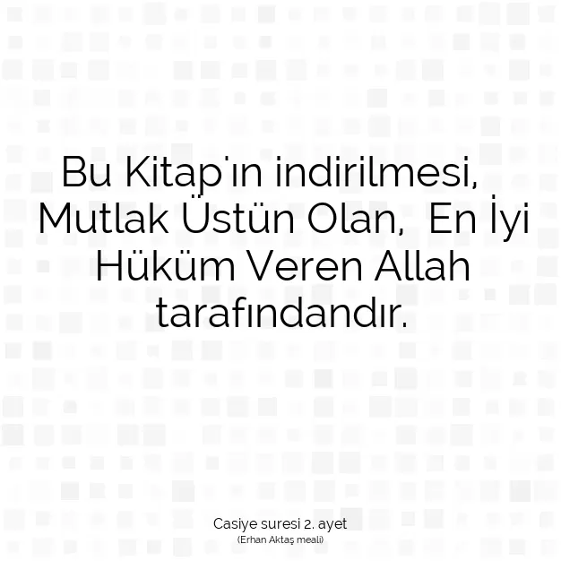 Ayetbul | Kuran Mealleri | Quran | Casiye suresi 2. ayet