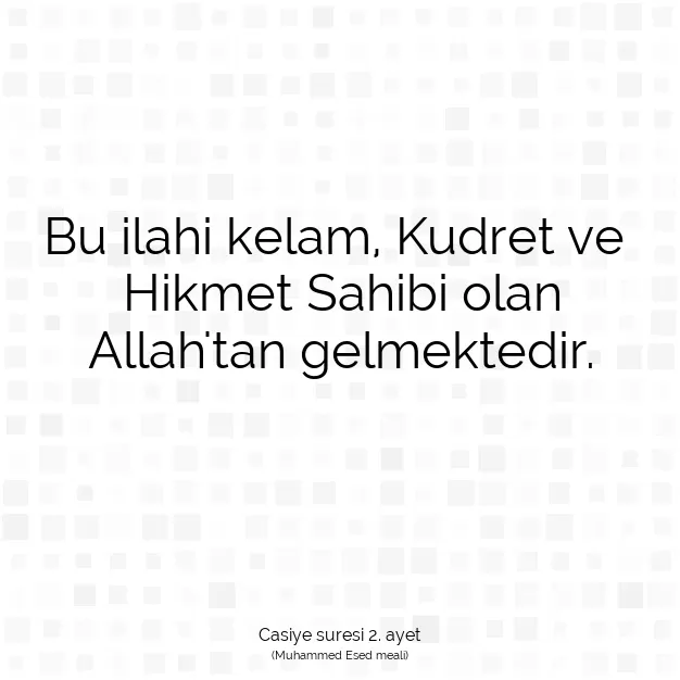 Ayetbul | Kuran Mealleri | Quran | Casiye suresi 2. ayet