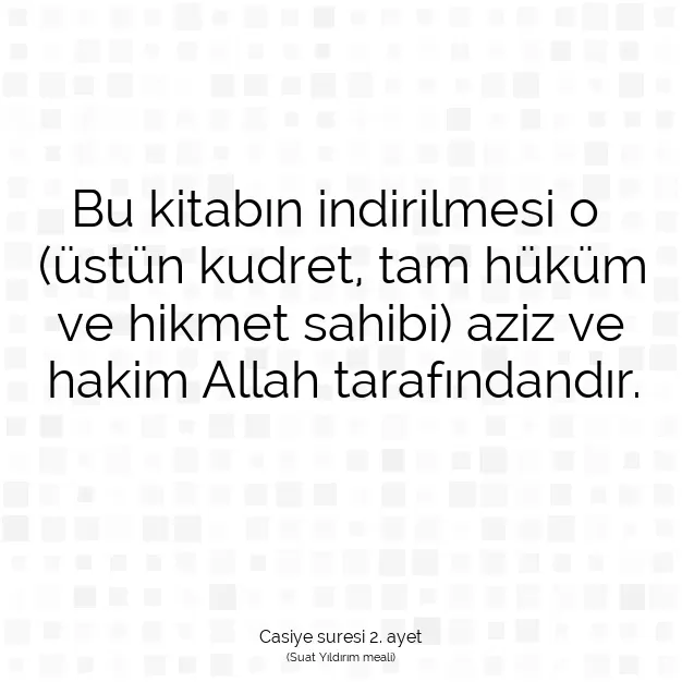 Ayetbul | Kuran Mealleri | Quran | Casiye suresi 2. ayet