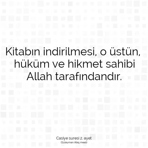 Ayetbul | Kuran Mealleri | Quran | Casiye suresi 2. ayet