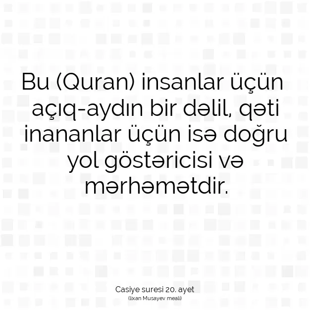 Ayetbul | Kuran Mealleri | Quran | Casiye suresi 20. ayet