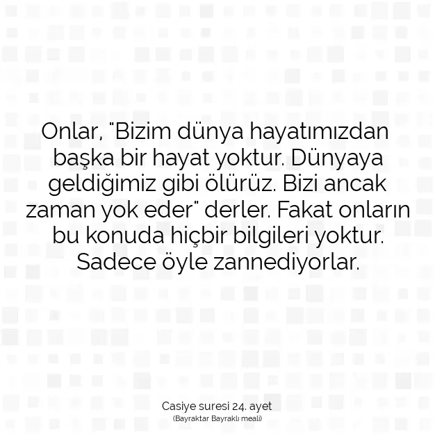 Ayetbul | Kuran Mealleri | Quran | Casiye suresi 24. ayet