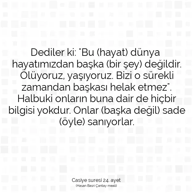 Ayetbul | Kuran Mealleri | Quran | Casiye suresi 24. ayet