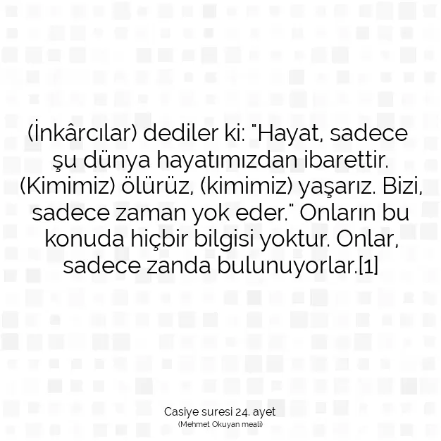 Ayetbul | Kuran Mealleri | Quran | Casiye suresi 24. ayet