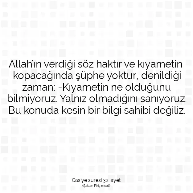 Ayetbul | Kuran Mealleri | Quran | Casiye suresi 32. ayet