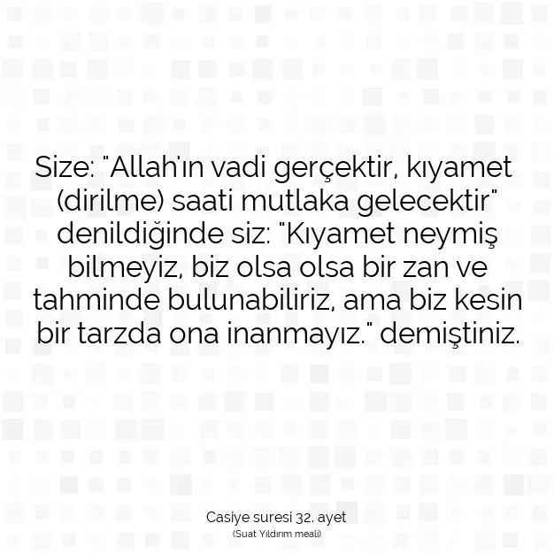 Ayetbul | Kuran Mealleri | Quran | Casiye suresi 32. ayet