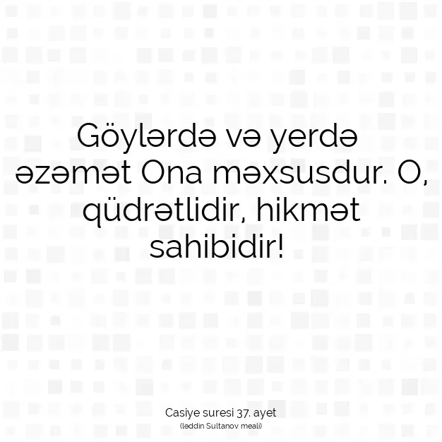 Ayetbul | Kuran Mealleri | Quran | Casiye suresi 37. ayet