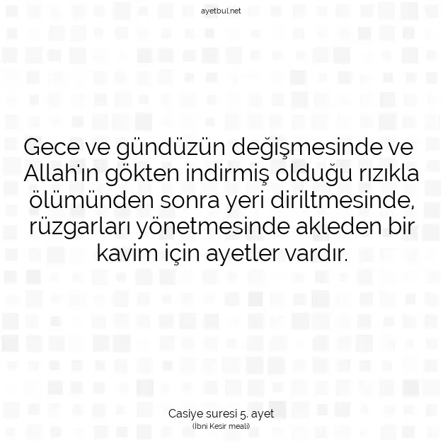 Ayetbul | Kuran Mealleri | Quran | Casiye suresi 5. ayet