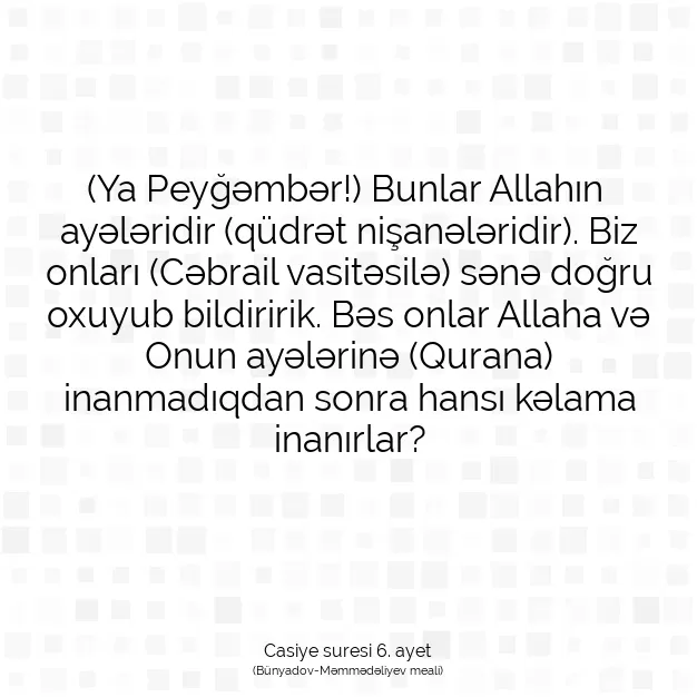 Ayetbul | Kuran Mealleri | Quran | Casiye suresi 6. ayet