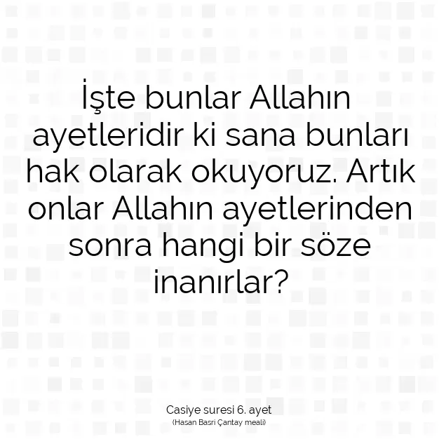 Ayetbul | Kuran Mealleri | Quran | Casiye suresi 6. ayet