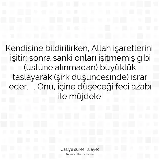 Ayetbul | Kuran Mealleri | Quran | Casiye suresi 8. ayet