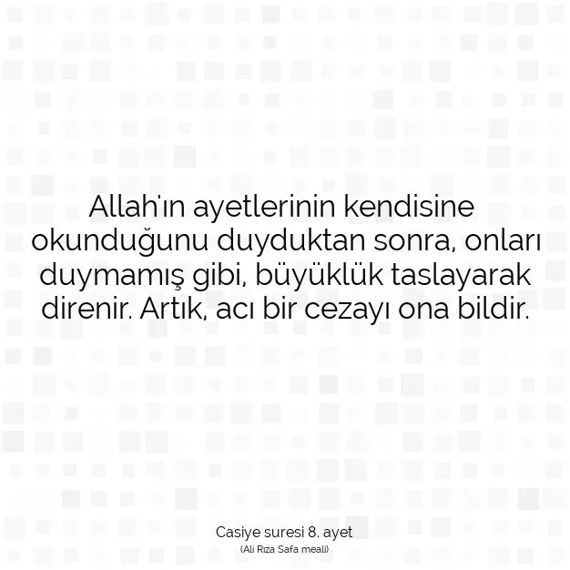 Ayetbul | Kuran Mealleri | Quran | Casiye suresi 8. ayet